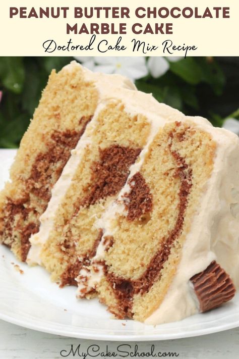 Butter Whipped Cream Frosting, Peanut Butter Whipped Cream Frosting, School Cakes, Doctored Cake Mix Recipes, Peanut Butter Whipped Cream, Chocolate Marble Cake, Cake Mix Doctor, Doctor Cake, Learn Cake Decorating