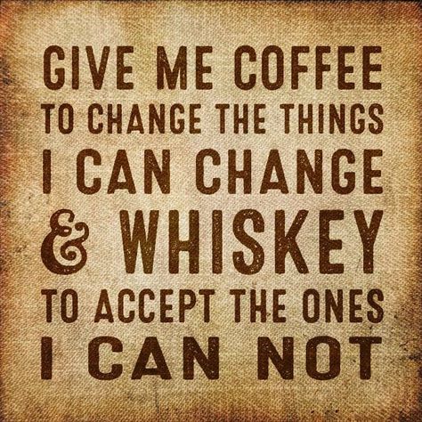 Just make an Irish Coffee. It's more efficient.... This is how my mind works. HA! Whiskey Quotes, Whiskey Girl, Drinking Quotes, Coffee Quotes, Coffee Humor, A Quote, Funny Signs, A Sign, Great Quotes