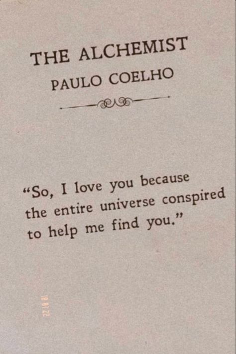 The Alchemist Book Aesthetic, Paulo Coelho Books, Alchemist Quotes, The Alchemist Paulo Coelho, Alchemist Book, Paulo Coelho Quotes, The Alchemist, I Found You, Book Aesthetic