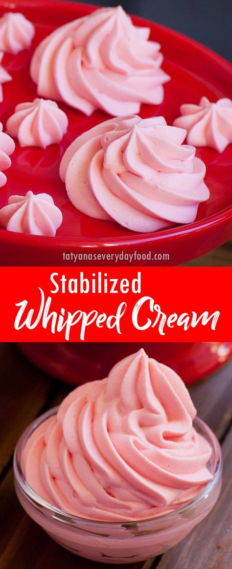 Stabilized Whipped Cream (video) - Tatyanas Everyday Food Dessert Fillings, Cupcakes Images, Stabilized Whipped Cream Frosting, European Cakes, Whipped Cream Icing, Rodjendanske Torte, Color Recipe, Stabilized Whipped Cream, Strawberry Whipped Cream