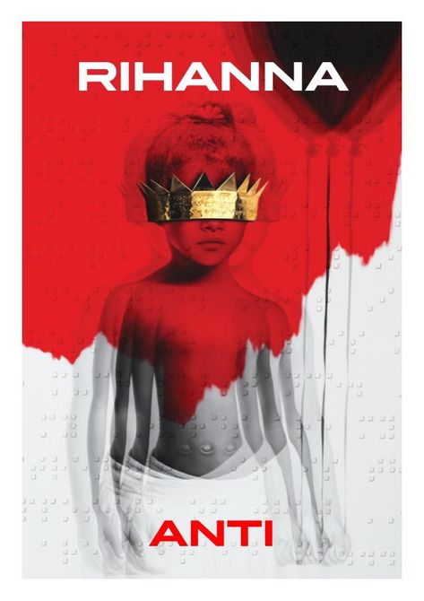 Rihanna Album Cover, Anti Rihanna, Rihanna Poster, Rihanna Albums, Music Room Wall, Weird Vintage, Sneaker Posters, Vintage Poster Design, Music Poster Design