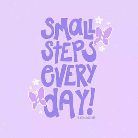 ☆ S.H.E ☆ on Instagram: “Small consistant steps is the best way to reach big goals!!! 💜💜💜 . . . . . . . . #mentalhealthquotes #mentalhealth #mentalhealthmatters…” Healthy Reminders, Small Steps Every Day, Preppy Quotes, Light Purple Wallpaper, Purple Aesthetic Background, Things I Need, Purple Quotes, Motivational Wallpaper, Purple Themes