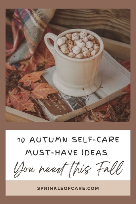 10 Fall Self-Care Must Haves Ideas to add to your routine this fall. Want to improve your self-care for the holiday season? Try using some of these practical self-care ideas to make your season more relaxed and meaningful. Learn how to take better care of yourself and enjoy Fall has to the fullest. Autumn Self-Care | Fall Self-Care ideas Best Smelling Candles, Woman Empowerment, Hygge Life, Fall Mood Board, Fall Drinks, Fall Diy, Autumn Activities, Self Care Routine, Simple Pleasures