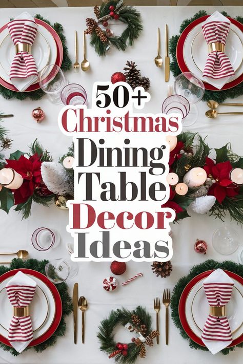 50+ Christmas Dining Table Decor Ideas Your Holiday Feast Deserves Garland On Table Christmas, Christmas Dining Table Decor Ideas, Christmas Table Design, Christmas Dining Room Table, Dining Table Decor Ideas, Festive Dining Table, Table Decorations Christmas, Christmas Dining Table Decor, Rustic Farmhouse Table