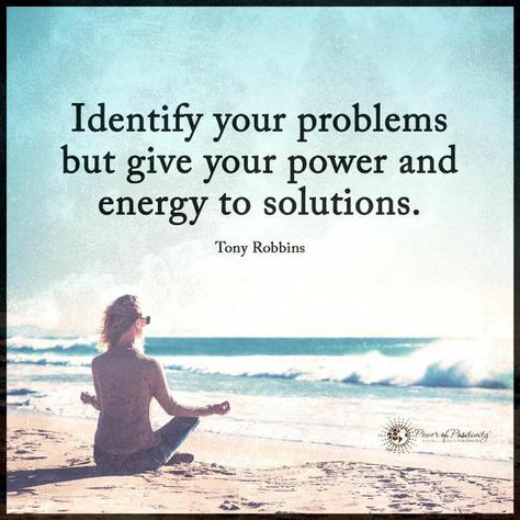 Identify your problems but give your power and energy to solutions. Problem Solving Quotes, Solution Quotes, Problem Quotes, Tony Robbins Quotes, How To Eat Better, Quotes To Inspire, Meditation Quotes, Power Of Positivity, Daily Inspiration Quotes