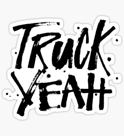 Trucker Quotes, Cowboy Nails, Farm Stickers, Funny Vinyl Decals, Trucker Humor, Southern Sayings, Truck Stickers, Truck Yeah, Truck Decals