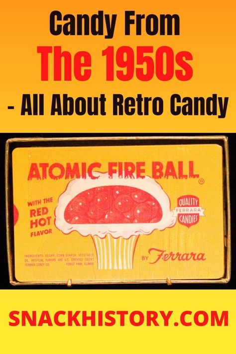 1950s Candy, 1950s Kids, Trix Cereal, Hot Candy, Popular Candy, Hot Tamales, Candy Companies, Popular Snacks, Retro Candy