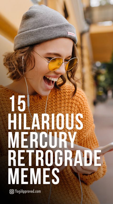 15 Hilariously Relatable Mercury Retrograde Memes | YogiApproved.com Mercury Retrograde Funny Hilarious, Mercury In Retrograde Humor, Mercury Retrograde Meme, Mercury Retrograde Quotes, Mercury Retrograde Funny, Go On Meme, Exams Memes, Ex Quotes, So Relatable