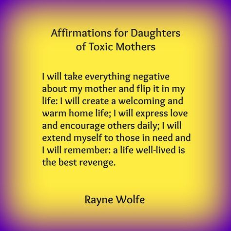 Toxic Mothers, Toxic Mother, Daughters Of Narcissistic Mothers, Toxic Family Quotes, Toxic Parents, Narcissistic Mother, Narcissistic Parent, Healing Affirmations, Toxic Family