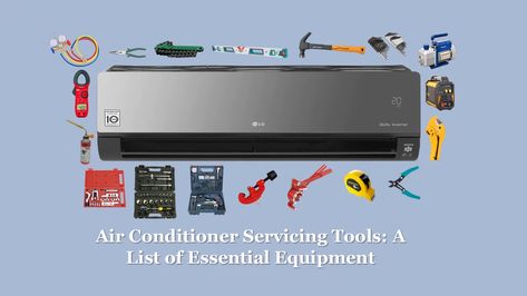 21 Air Conditioner Servicing Tools: A List of Essential AC Tools [Pictures + PDF included] Tools Name, Air Conditioner Service, Refrigeration And Air Conditioning, Air Conditioner Repair, Air Conditioner, Air Conditioning, Blog Post, Conditioner, Repair