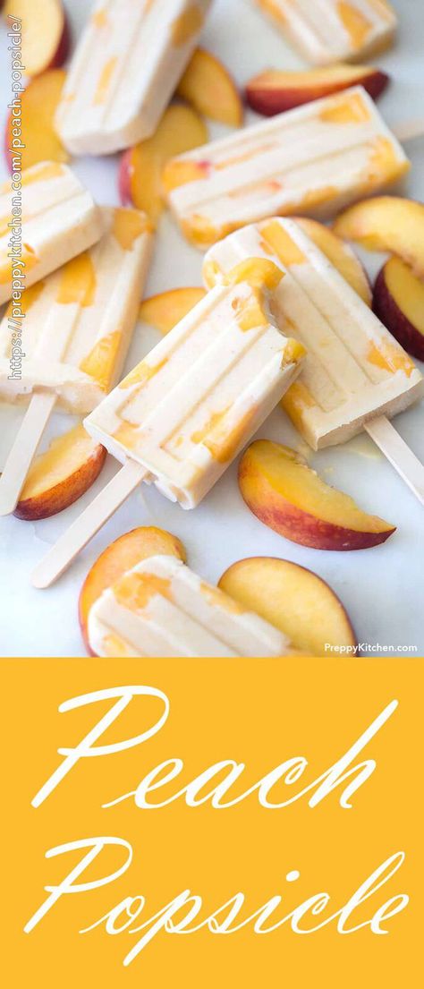 Peach Popsicle Desserts Peach, August Recipes, Preppy Food, Dessert For Kids, Peach Popsicles, Healthy Desserts For Kids, Desserts For Kids, Preppy Kitchen, Kids Healthy