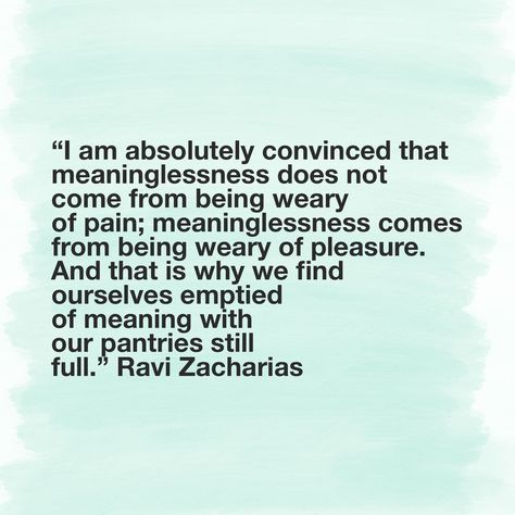 Ravi Zacharias Quotes, Ravi Zacharias, Biblical Wisdom, Soli Deo Gloria, Soul Searching, Cs Lewis, How He Loves Us, Bible Quote, Torah