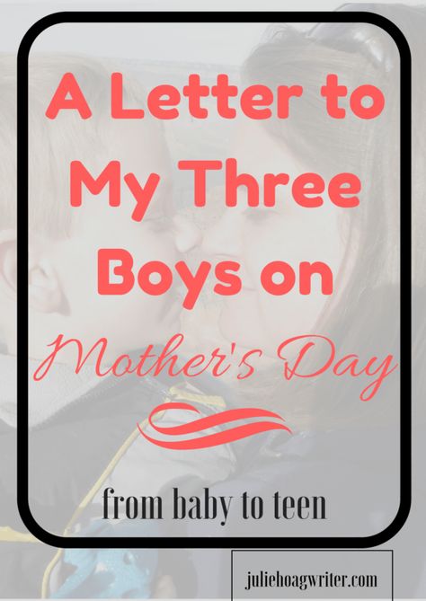 Letter To Son From Mom, To Son From Mom, Mothers Love For Her Son, Letter To Son, Mom Advice Quotes, Step Mom Advice, Growing Up With Siblings, Letters To My Son, My Three Sons