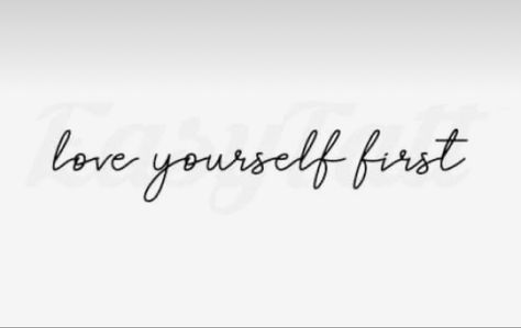 Live Yourself First Tattoo, Tattoo Phrases, Love Yourself First Tattoo, Mama Tattoos, Mama Tattoo, Butterfly Hand Tattoo, Tattoo Quote, Phrase Tattoos, Writing Tattoos