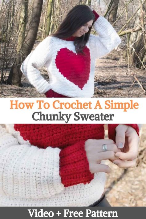 Valentine Crochet, Heart Jumper, Sweater Tutorial, Crochet Sweater Pattern Free, Valentines Crochet, Heart Sweater, Chunky Crochet, Sweater Crochet Pattern, Beautiful Sweater