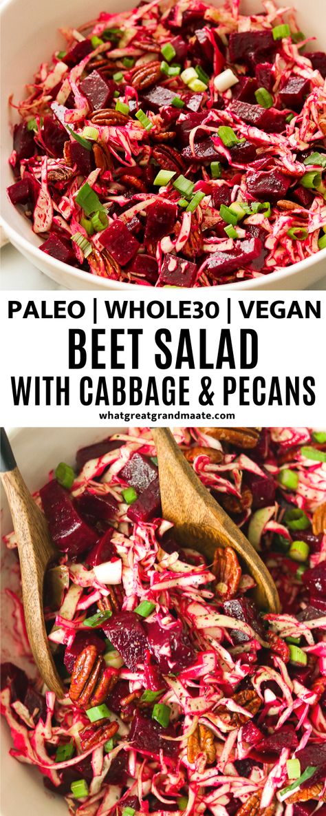 This healthy and flavorful Whole30 and paleo beet salad is tossed with cabbage slices and toasted pecans in a delicious balsamic vinaigrette. It's the perfect salad to eat on its own or to serve as a side! #whole30 #paleo #vegan #beetsalad #whole30salad #paleosidedish #glutenfree #dairyfree Salad With Cabbage, Whole 30 Salads, Paleo Vegetables, Whole30 Vegan, Paleo Salad Recipes, The Perfect Salad, Paleo Side Dishes, Cold Pasta Salad Recipes, Beet Salad Recipes