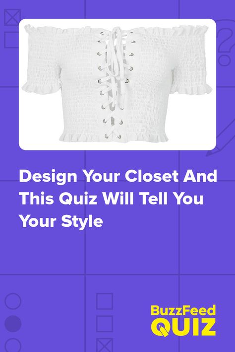 Design Your Closet And This Quiz Will Tell You Your Style Types Of Aesthetics Styles, How To Find Your Aesthetic, Fashion Quizzes, What Colours Suit Me, Personal Style Quiz, What Is My Aesthetic, Outfits Quiz, Aesthetic Quiz, Quizzes Buzzfeed