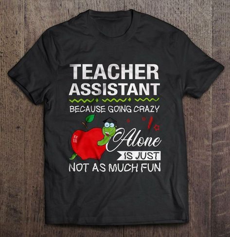 Preschool Teacher Shirts, Education Shirts, Preschool Shirts, Teachers Aide, Teachers Diy, Teaching Shirts, Oufits Casual, Teacher Assistant, Diy Teacher Gifts