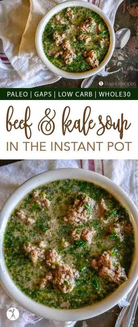 Warming and nutritious, this Beef & Kale Soup in the Instant Pot is a winner in my kitchen! The savory ingredients pared with the sweetness of coconut milk is delicious. And there's a touch of chili powder for an extra kick. It can fit into paleo, GAPS, keto, and whole30 diets, too! #soup #glutenfree #InstantPot #beef #kale #paleo #realfood #dairyfree #whole30 #lowcarb #keto Beef And Kale, Paleo Instant Pot, Beef Food Recipes, Paleo Soups, Paleo Soup, Whole 30 Diet, Paleo Beef, Kale Soup, Gaps Diet