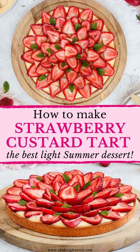 Small Tart Recipes, Strawberry Custard Pie Recipe, Strawberry Custard Pie, Mini Custard Tarts, Strawberry Tart Recipe, Strawberry Custard, Custard Tarts Recipe, Easy Tart Recipes, Vanilla Pastry Cream