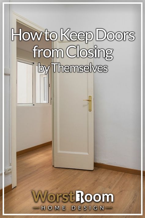 How to Keep Doors from Closing by Themselves Ghost Haunting, Make A Door, Bathroom Doors, Bedroom Doors, A Ghost, Let's Talk About, Closed Doors, Door Opener, Door Hinges