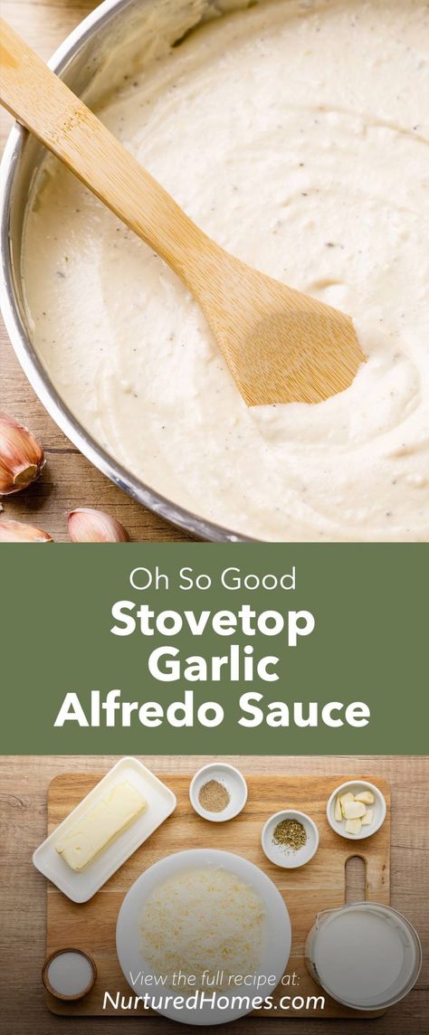 Creamy Stovetop Garlic Alfredo Sauce (Homemade Deliciousness) - Nurtured Homes Olive Garden Alfredo Sauce Recipe Copycat, Alfredo Sauce Homemade, Parmesan Alfredo Sauce, Parmesan Pasta Sauce, Parmesan Wing Sauce, Alfredo Sauce Easy, Garlic Alfredo Sauce, Easy Homemade Pasta, Make Alfredo Sauce