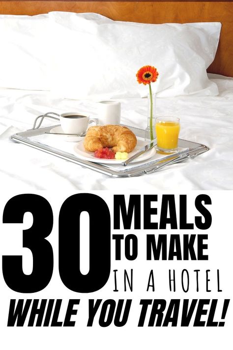 Hotel Room Cooking, Healthy Meals To Make, Foods To Make, Eat On A Budget, Road Trip Food, Meals To Make, Vacation Meals, Cheap Healthy, Travel Snacks