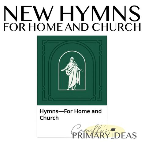 Camille's Primary Ideas: New hymns from the Church’s Hymns-For Home and Church have been released! Get familiar with them, then gear up because this affects what we’ll eventually be teaching in singing time! Lds Hymns, Printable Hymns, Library App, Time Lessons, Primary Ideas, Folder Labels, Primary Music, Singing Time, Flip Chart