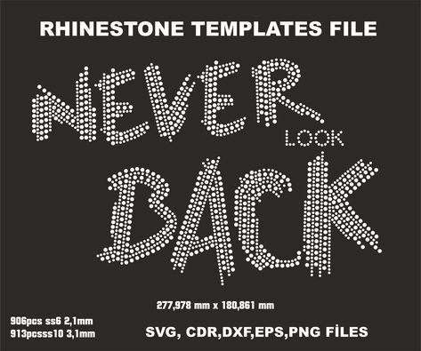 Rhinestone Alphabet, Rhinestone Hotfix, Rhinestone Designs Templates, Rhinestone Designs Pattern, Png Cricut, Ancient Egypt Art, Rhinestone Letters, Hot Fix, Never Look Back