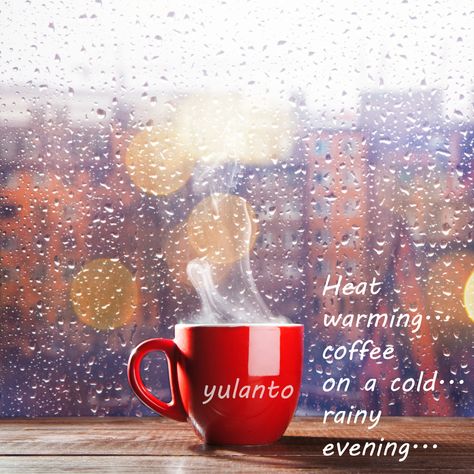 Rainy Evening ... ‪#‎Hot‬ ‪#‎coffee‬ ‪#‎chill‬ ‪#‎evening‬ ‪#‎yulanto‬ Coffee Chill, Rainy Day Quotes, Rainy Evening, Evening Quotes, Engagement Posts, Good Afternoon, Getting To Know You, Reality Quotes, Beach Girl