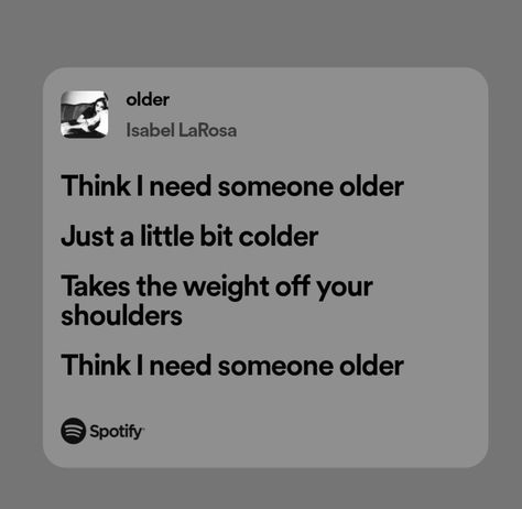 Favorite Isabel Larosa Lyrics, Older Isabel Larosa Lyrics, Older Song Lyrics, Older Isabel Larosa, Isabel Larosa Wallpaper, Isabel Larosa Aesthetic, Isabelle Aesthetic, Older Lyrics, Older Song