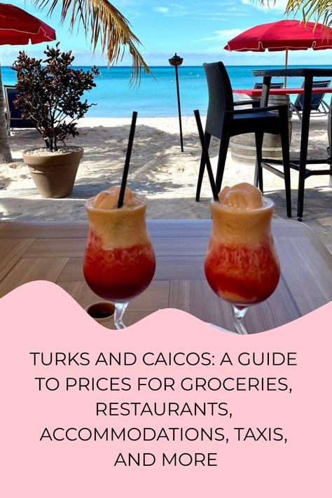 Turks and Caicos: A Guide to Prices for Groceries, Restaurants, Accommodations, Taxis, and More Turks And Caicos Restaurants, Turks And Caicos Providenciales, Turks And Caicos Villas, Turks And Caicos Vacation, Grand Turk, Russia Travel, Turks Caicos, Argentina Travel, Restaurant Guide