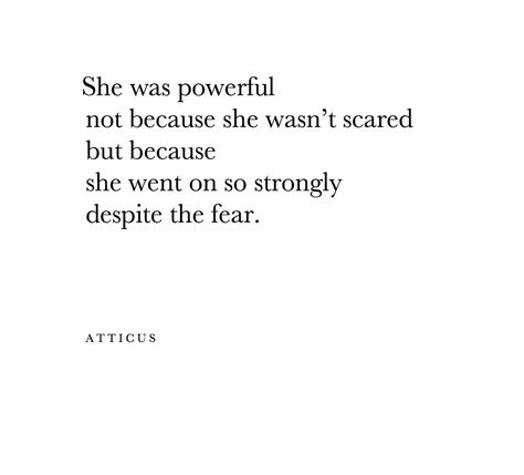 Atticus Quotes, Atticus Poetry, Strong Girl, Under Your Spell, Atticus, Introverted, Mindset Quotes, Empath, Encouragement Quotes