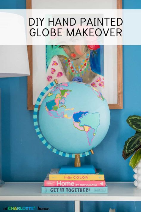 Globe Makeover, Painted Globe Diy, Globe Diy Projects, Diy Travel Decor, Mobile Classroom, Travel Theme Decor, Hand Painted Globe, Globe Diy, Painting Teacher