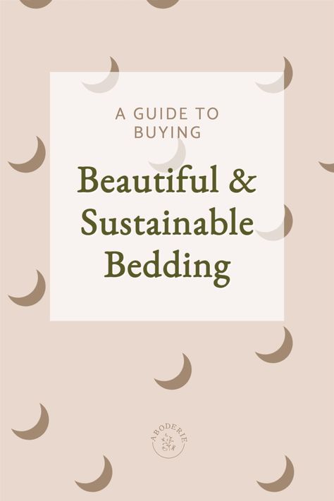 Discover where to buy beautiful and sustainable bedding for a natural bedroom. Sustainable Bedding, Morning Cuddles, Natural Bedroom, Patterned Bedding, Rule Of Thumb, Bedding Pillows, Low Waste, Buy Bed, Linen Sheets