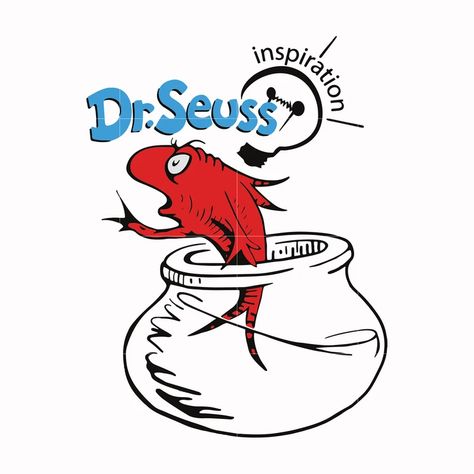 Dr Seuss Fish Bowl, Dr Seuss Fish, Bowl Svg, Ttf Fonts, Dr. Seuss Svg, Cute Poster, Fish Bowl, Cricut Vinyl, Dr Seuss