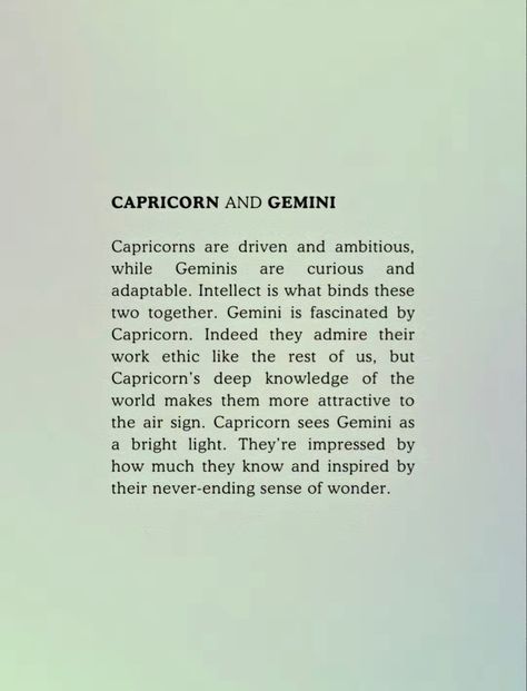 #aesthetic #love #capricorn #gemini #greenaura #auraaesthetic #astrology #zodiac #zodiacsigns Gemini And Capricorn Love, Gemini Man Capricorn Woman, Gemini And Capricorn Relationship, Gemini X Capricorn, Capricorn Slytherin, Capricorn Gemini Compatibility, Capricorn And Gemini, Gemini Relationship, Capricorn Relationships