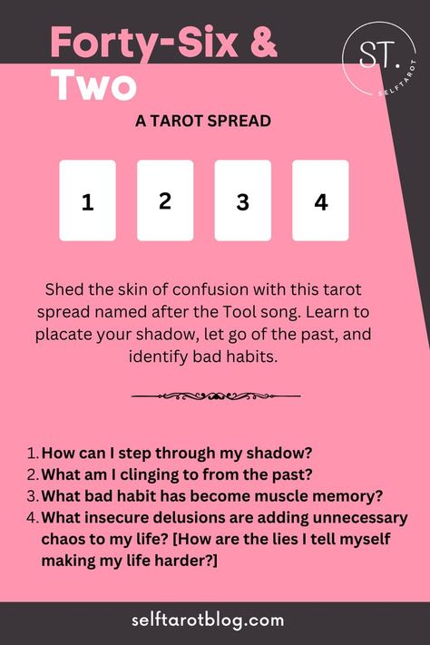 Shed the skin of confusion with this tarot spread named after the Tool song. Learn to placate your shadow, let go of the past, and identify bad habits. THIS TAROT SPREAD ANSWERS THE FOLLOWING QUESTIONS: 🔮How can I step through my shadow? 🔮What am I clinging to from the past? 🔮What bad habit has become muscle memory? 🔮What insecure delusions are adding unnecessary chaos to my life? FOLLOW ME ON IG: @selftarot Self Tarot Spread, Lying To Yourself, Tarot Reading Spreads, Let Go Of The Past, Wiccan Magic, Tarot Card Spreads, Tarot Book, Tarot Tips, Tarot Spread