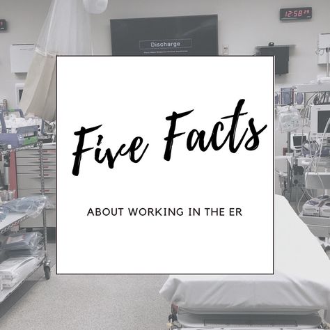 Five Surprising Facts About Working in The ER Emergency Department Nurse, Being A Nurse, Emergency Room Nurse, Fun Fact Friday, Emergency Nursing, Emergency Department, Dreams Do Come True, Surprising Facts, Med School