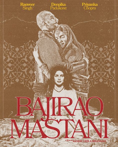 170/366 Bajirao Mastani Directed by Sanjay Leela Bhansali 2015 India Bollywood Movie Posters, Childhood Room, Poster Challenge, Bajirao Mastani, Sanjay Leela Bhansali, Bollywood Posters, Event Poster Design, Punk Art, Vintage Bollywood