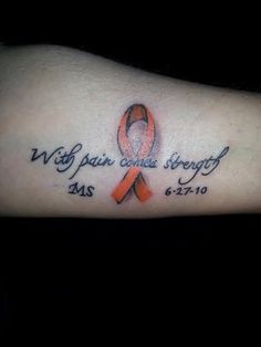 Multiple Sclerosis Tattoos | Multiple Sclerosis Tattoos. Check out our second gallery of multiple ... Preemie Tattoo, Multiple Sclerosis Tattoo, Ms Tattoos, Survivor Tattoo, Awareness Tattoo, Ribbon Tattoos, Warrior Tattoo, Wrist Tattoo, Foot Tattoo