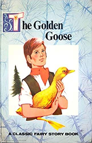 Golden Goose: A Classic Fairy Story Book: Brothers Grimm: 9780723510901: Amazon.com: Books Fairy Story Book, Grimm Brothers, Goose Logo, The Golden Goose, Fairy Stories, Brothers Grimm, Fall 24, Story Book, Grimm