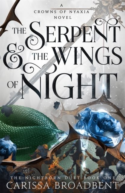 The Serpent and the Wings of Night by Carissa Broadbent | Goodreads Crowns Of Nyaxia, Carissa Broadbent, Rules Of Survival, Vampire King, House Of Night, Books 2024, Fantasy Romance Books, Night Book, The Serpent