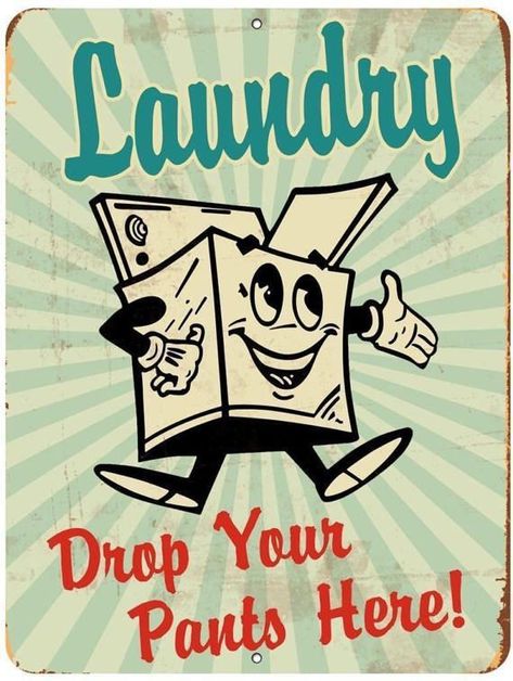 Vintage Ads 1950s, Vintage Laundry Sign, Laundry Logo, Laundry Sign, Wash And Fold, Laundry Shop, Vintage Laundry, Laundry Signs, Parking Signs