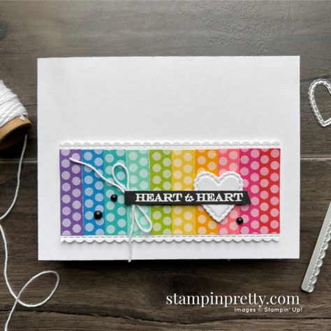 Mary Fish, Stampin Pretty, Craft Board, Rainbow Card, Heart Card, Heart To Heart, Quick Gifts, Paper Scissors, Designer Series Paper