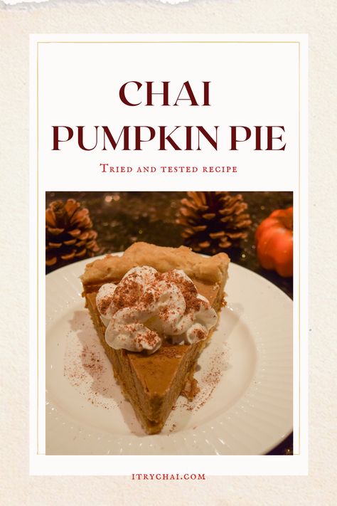 What if I could tell you that you could combine two classic fall favorites: chai and pumpkin pie. Today I’m going to share a great recipe that will change your pumpkin pie game forever. Introducing I Try Chai's: Chai Pumpkin Pie Recipe. So brew up some chai and let’s get started. Chai Pumpkin Pie, Spiced Pumpkin Pie, Pumpkin Chai Tea, Pie Game, Autumn Desserts, Pumpkin Pie Recipe Easy, Freezer Jam Recipes, Pie Pie, Thanksgiving Desserts Easy