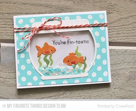 Project: Fish Bowl Shaker Card – Stamping Fish Project, Shaker Cards Tutorial, Fishing Cards, Mft Cards, Window Cards, Interactive Cards, Cricut Cards, Shaker Cards, Fish Bowl