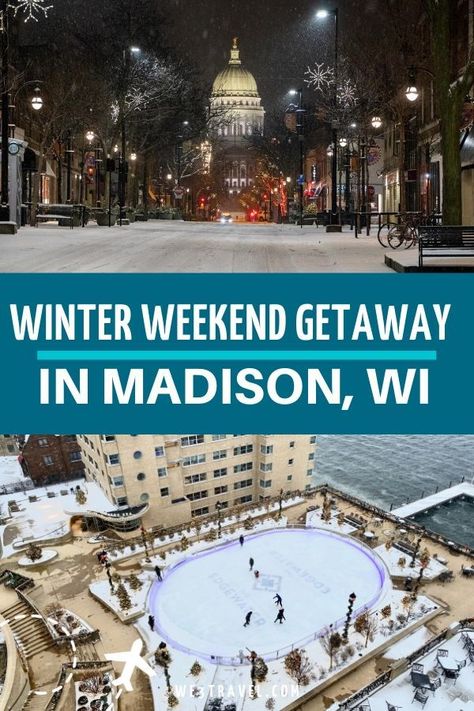 Winter Weekend Getaway, Wisconsin Winter, Weekend Family Getaways, Exploring Wisconsin, Cool City, Winter Travel Destinations, Winter Weekend, Midwest Travel, State Capital