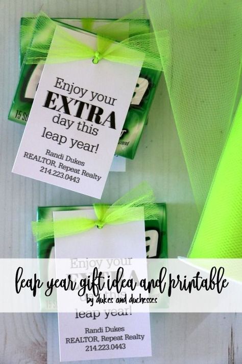 leap year gift idea and printable Wedding Table Favors, Work Puns, Extra Gum, Retail Ideas, Wedding Favor Table, Staff Morale, Leap Day, Table Favors, Stocking Stuffers For Men