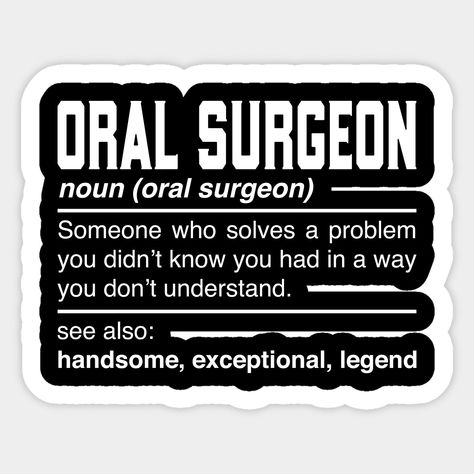 Wisdom Teeth Recovery, Dental Wall Art, Teeth Doctor, Doctor Dentist, Definition Design, Medical Stickers, Definition Shirt, Dental Surgeon, Office People